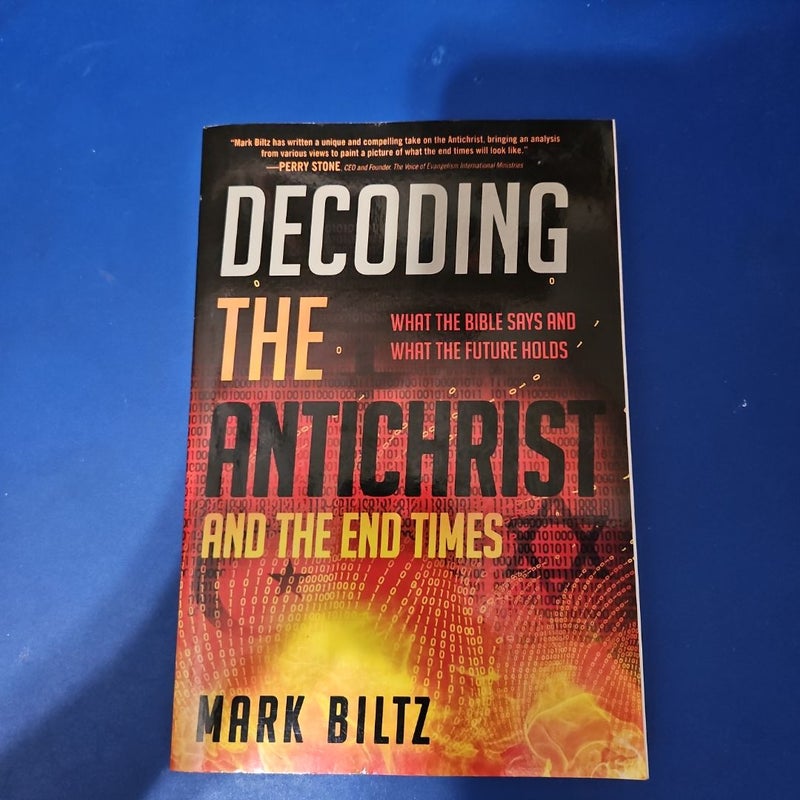Decoding the Antichrist and the End Times