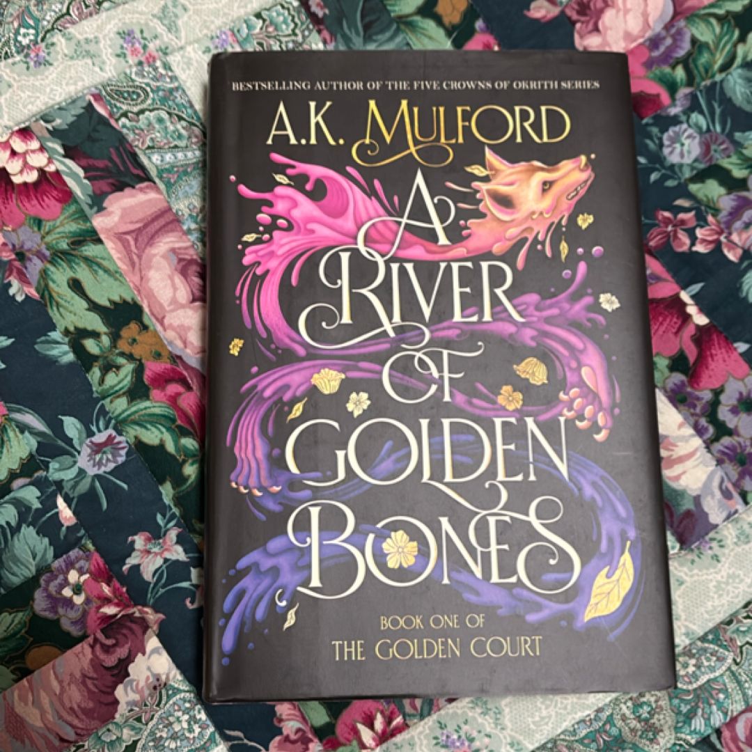 A River of Golden Bones