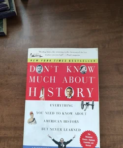 Don't Know Much about® History, Anniversary Edition