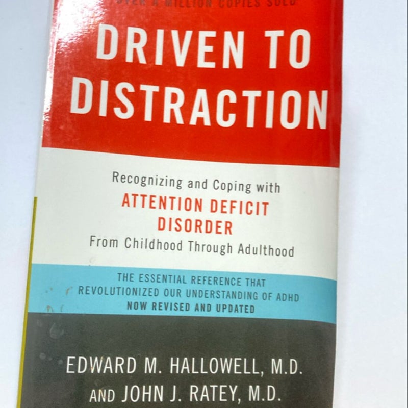 Driven to Distraction (Revised)