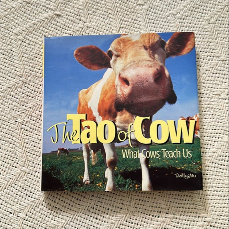 The Tao of Cow