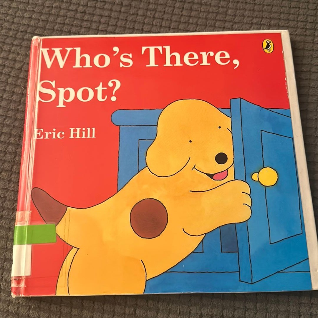 Who's There, Spot?