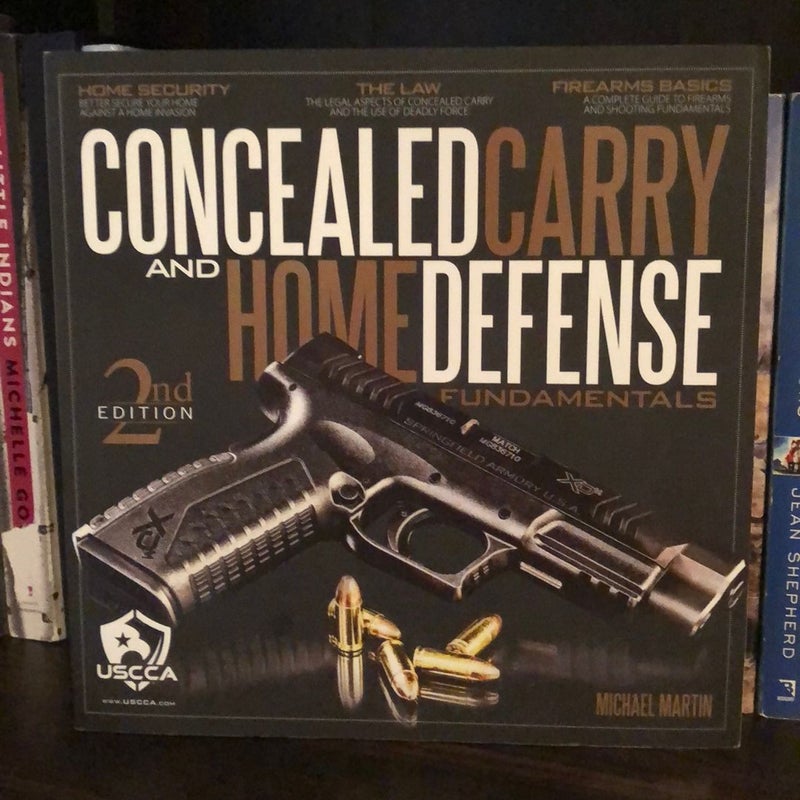 Concealed Carry and Home Defense Fundamentals