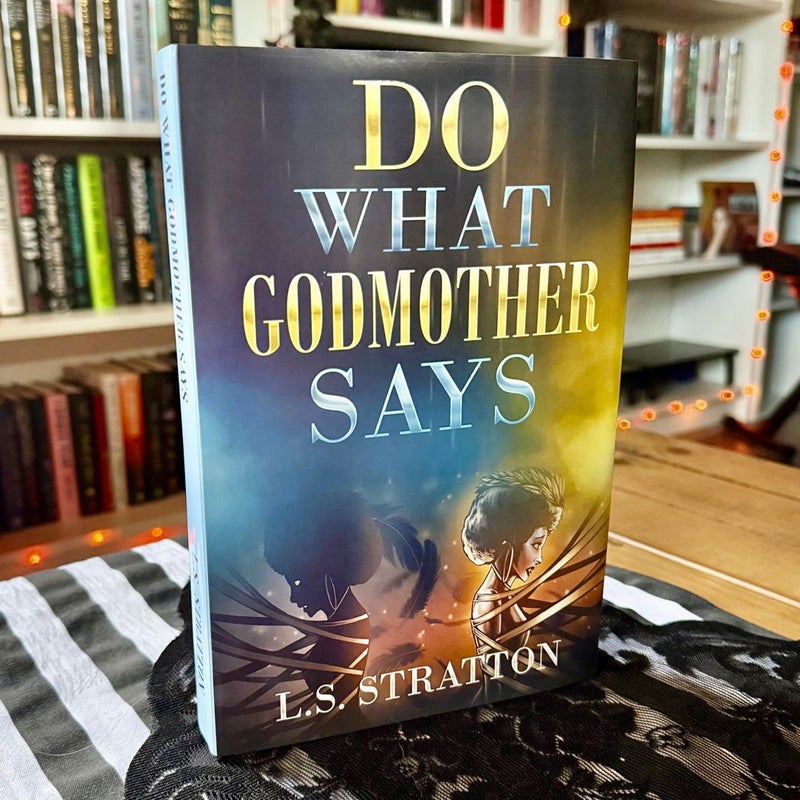 Do What Godmother Says Twisted Retreat