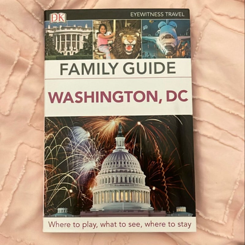 DK Family Guide Washington, DC