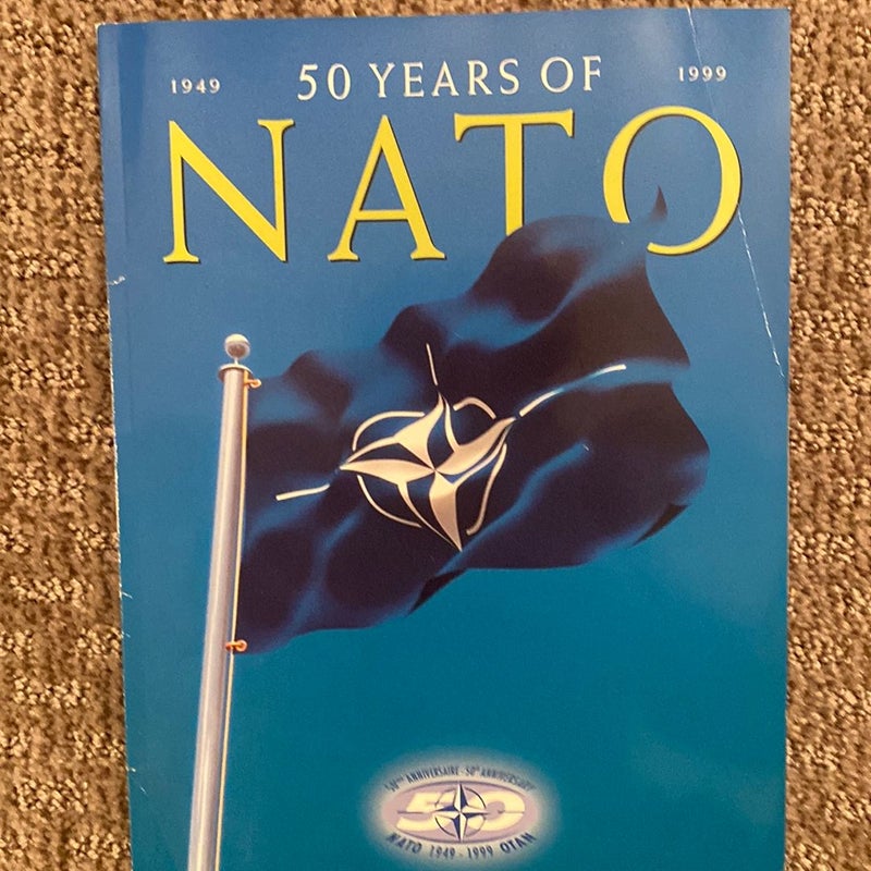 50 Years of  NATO 