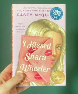 I Kissed Shara Wheeler