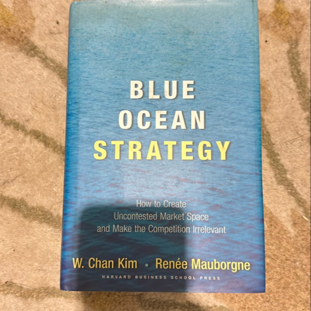 洋書 blue ocean strategy Blue Ocean Strategy: How to Create Uncontested Market Space