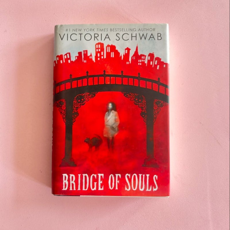 Bridge of Souls (City of Ghosts #3)