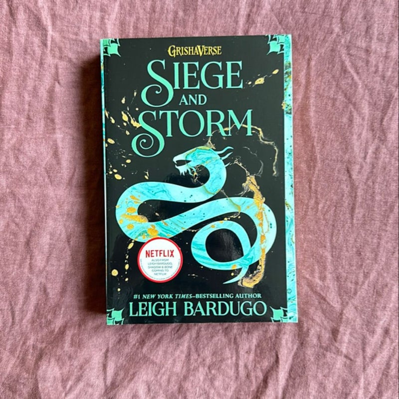 Siege and Storm