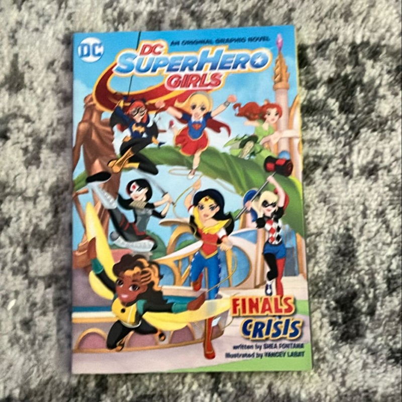 DC Super Hero Girls Finals Crisis