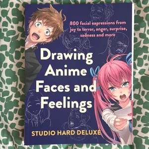 Drawing Anime Faces and Feelings