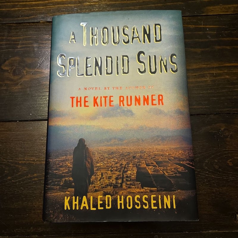 A Thousand Splendid Suns