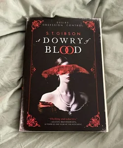 A Dowry of Blood