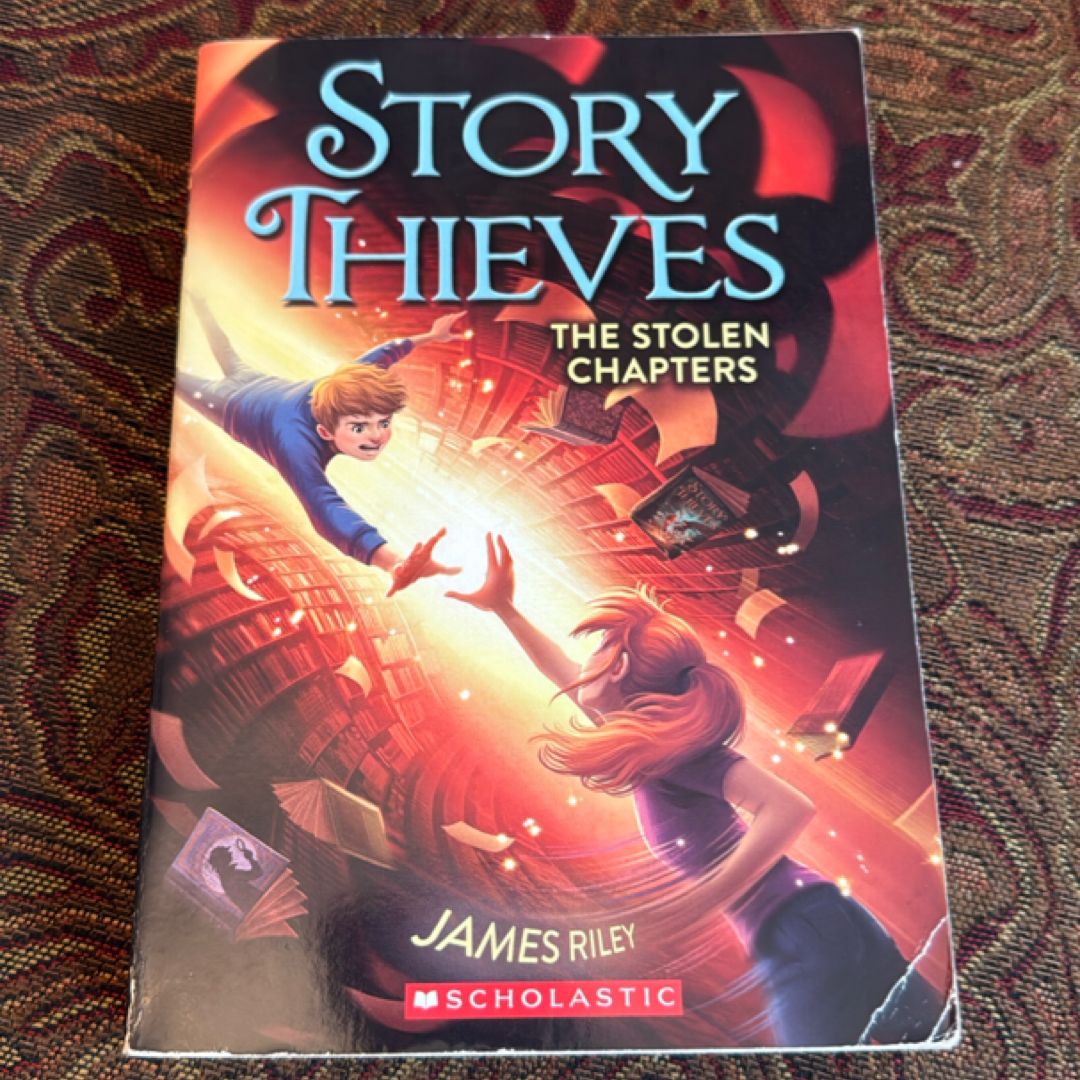 Story Thieves The Stolen Chapters