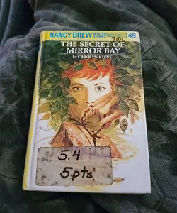 Nancy Drew 49: the Secret of Mirror Bay