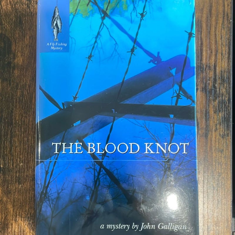 The Blood Knot