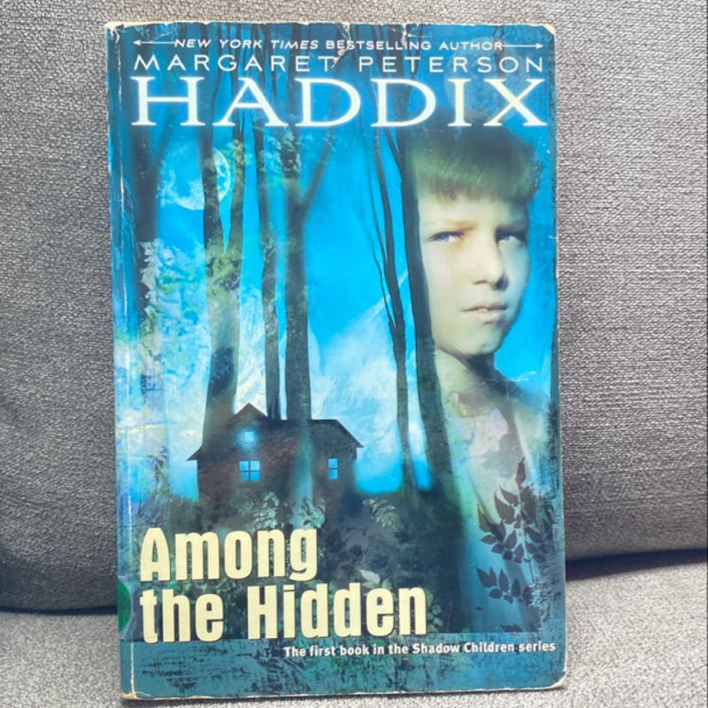 Among the Hidden