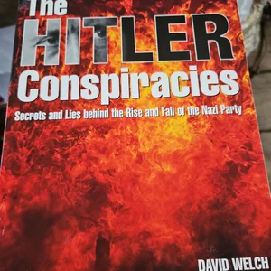 The Hitler Conspiracies