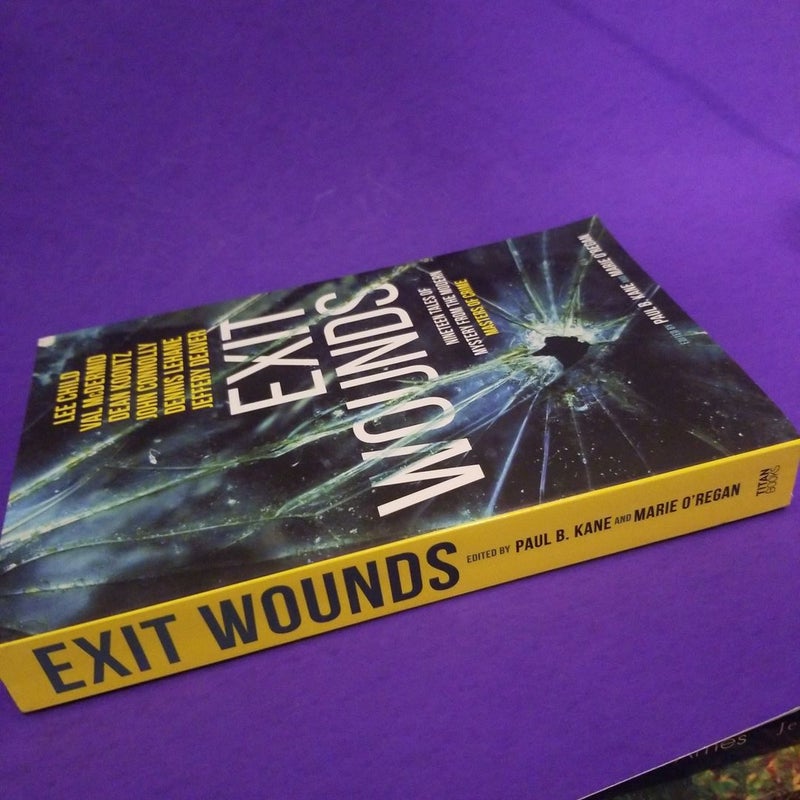 Exit Wounds