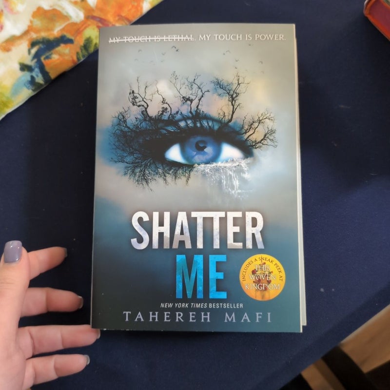 Shatter Me