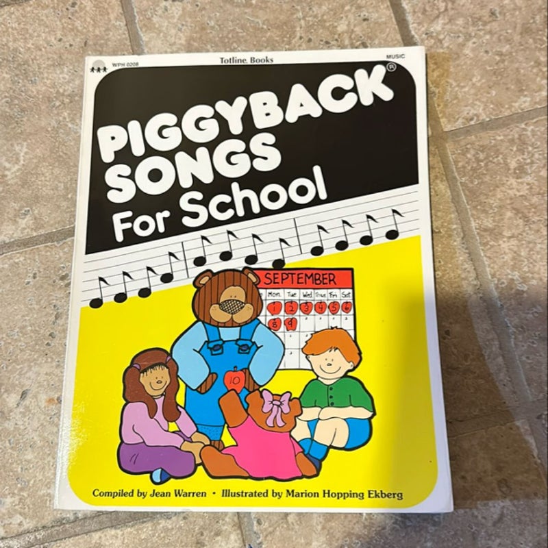 Piggyback Songs for School