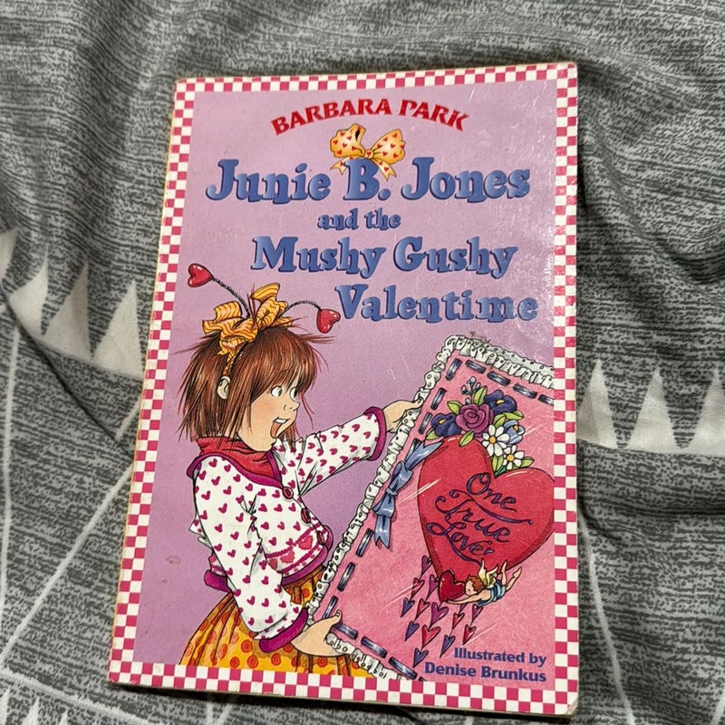 Junie B. Jones #14: Junie B. Jones and the Mushy Gushy Valentime