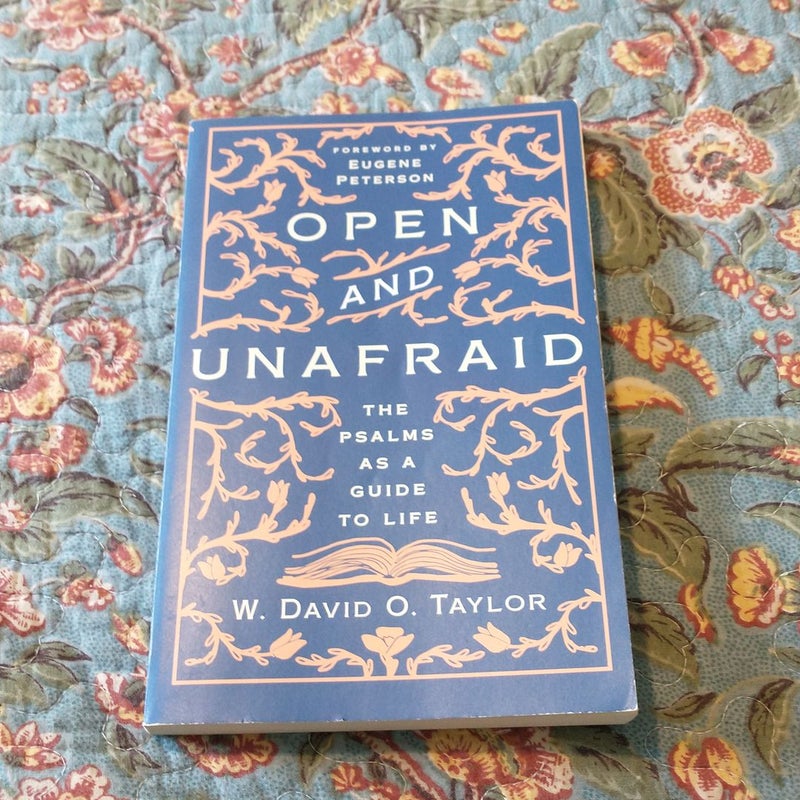 Open and Unafraid