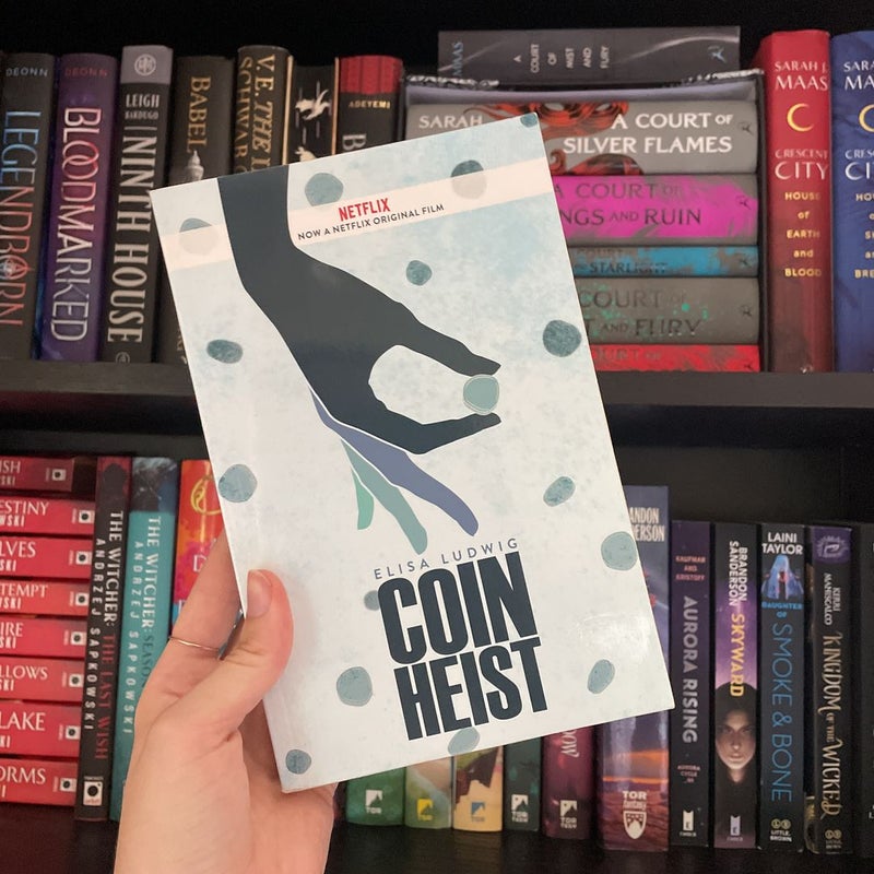 Coin Heist (Movie Tie-In)