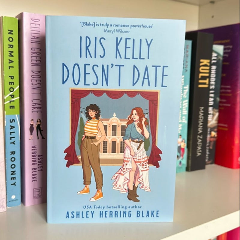 Iris Kelly Doesn't Date