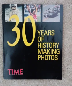 30 Years Of History Making Photos