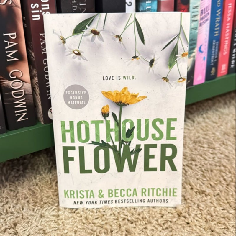 Hothouse Flower