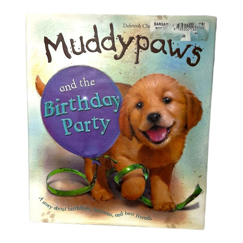 Muddypaws and the Birthday Party