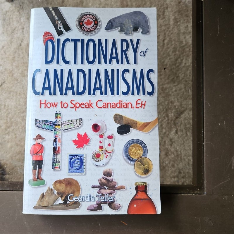 Dictionary of Canadianisms