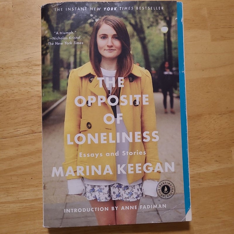 The Opposite of Loneliness