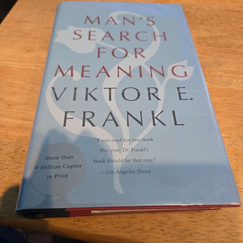 Man's Search for Meaning