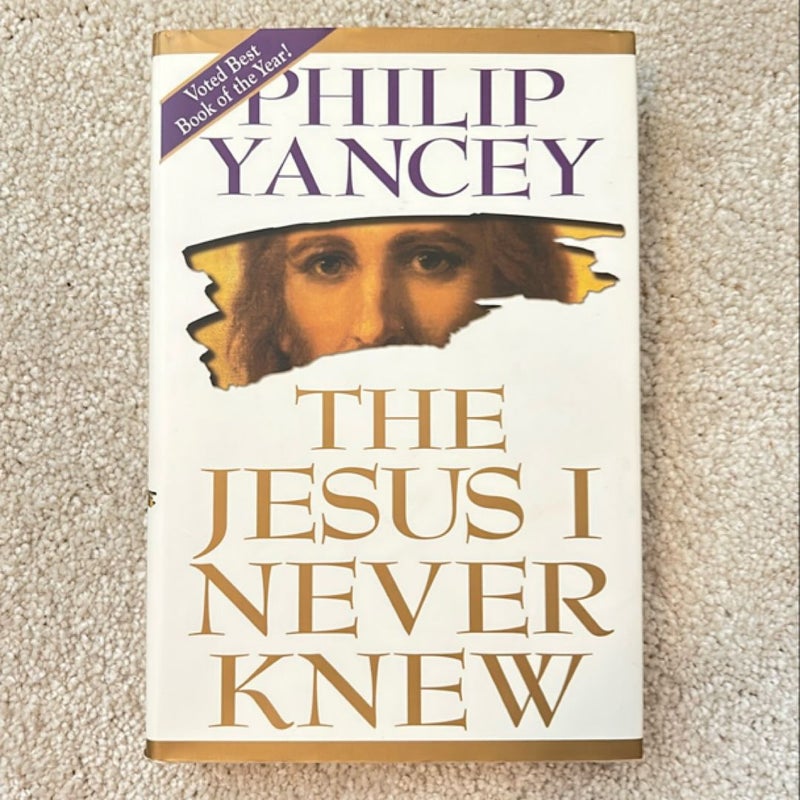 The Jesus I Never Knew