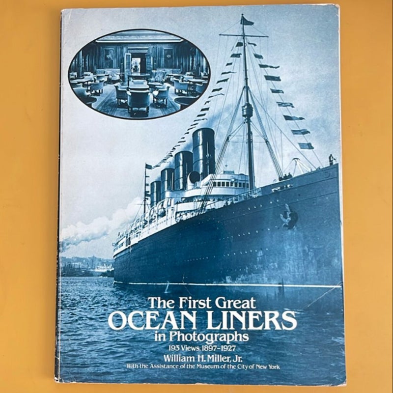 The First Great Ocean Liners in Photographs