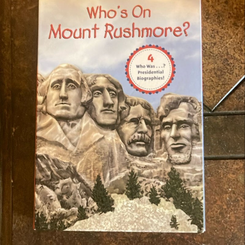 Who's on Mount Rushmore?