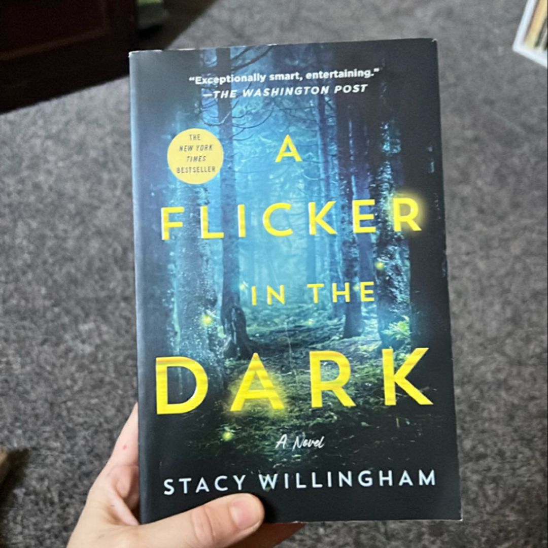 A Flicker in the Dark