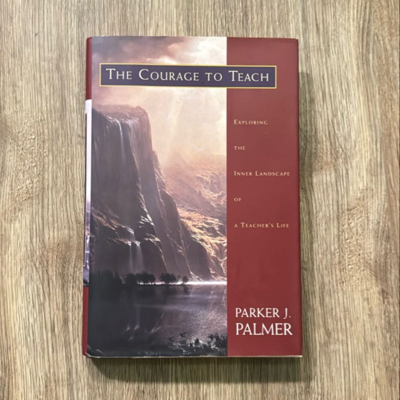 The Courage to Teach