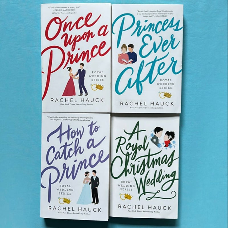 Once upon a Prince, Princess Ever After, How to Catch A Prince & A Royal Christmas Wedding