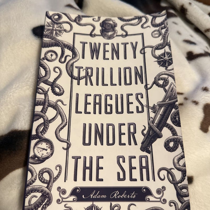 Twenty Trillion Leagues under the Sea