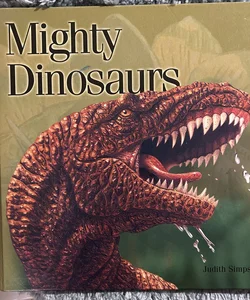 Mighty Dinosaurs 