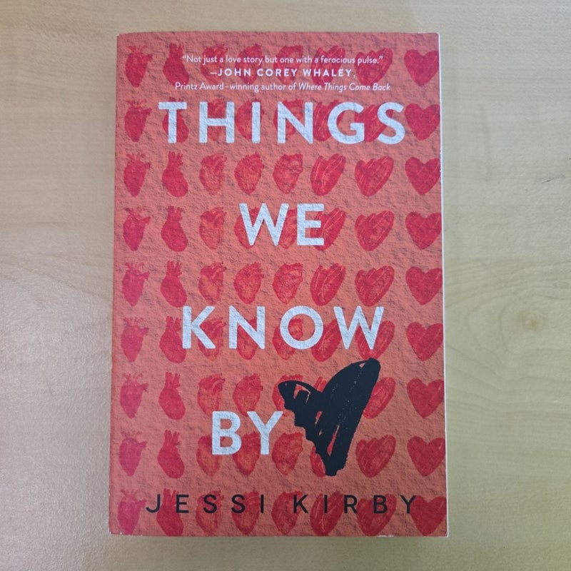 Things We Know by Heart