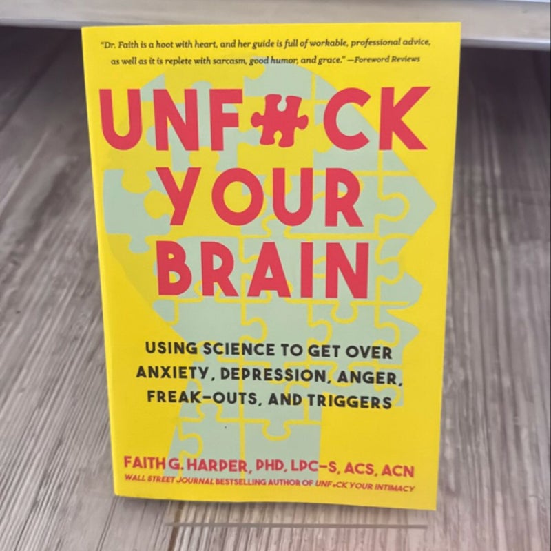 Unfuck Your Brain