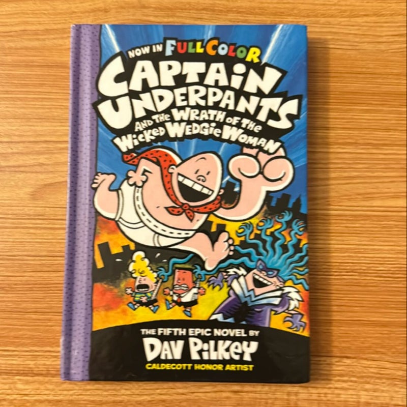 Captain Underpants and the Wrath of the Wicked Wedgie Woman