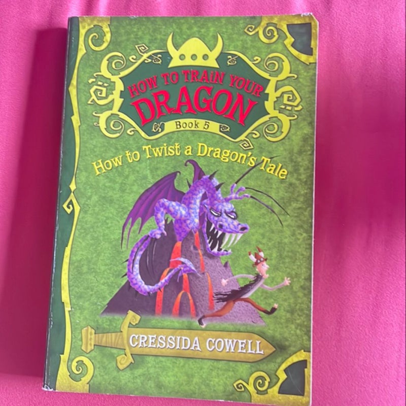 How to Train Your Dragon: How to Twist a Dragon's Tale