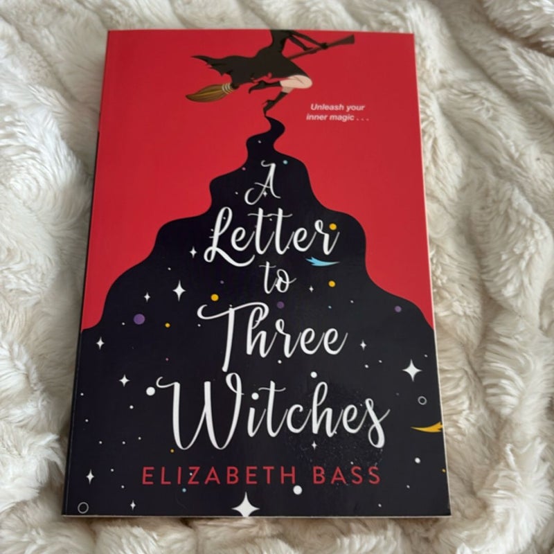 A Letter to Three Witches