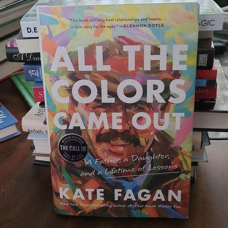 All the Colors Came Out